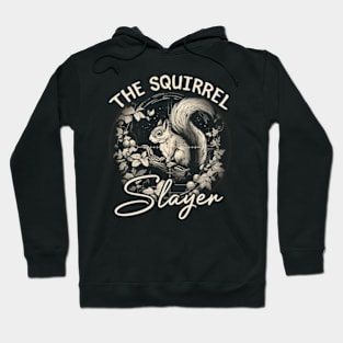 The Squirrel Slayer Chronicles, Tee Talk Triumph for Wildlife Enthusiasts Hoodie